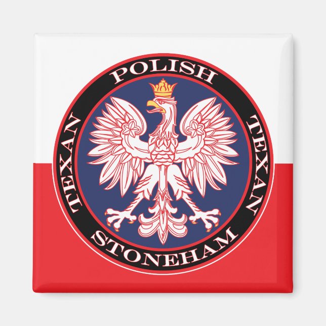 Imán Stoneham Round Poland Texan (Frente)