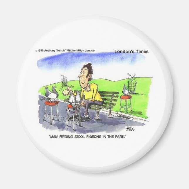 Imán Stool Pigeons Funny Gifts Tees & Collectibles (Frente)