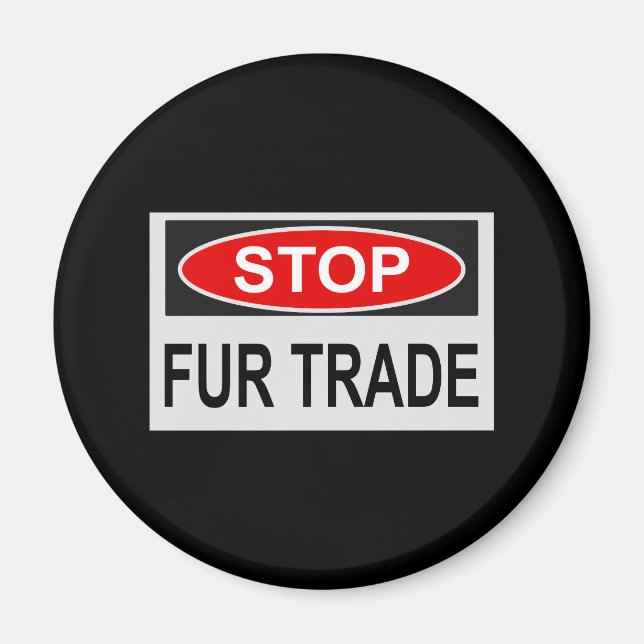 Imán Stop Fur Trade Sign red (Frente)