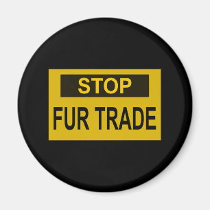 Imán Stop Fur Trade Sign yellow