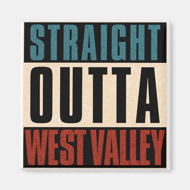 Imán Straight Outta West Valley Utah UT (Frente)