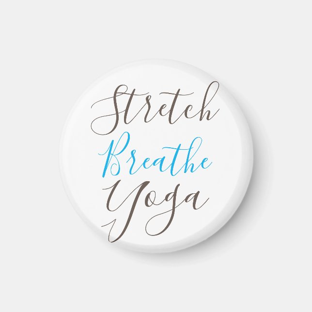 Imán Stretch Breathe Yoga Everyday (Frente)