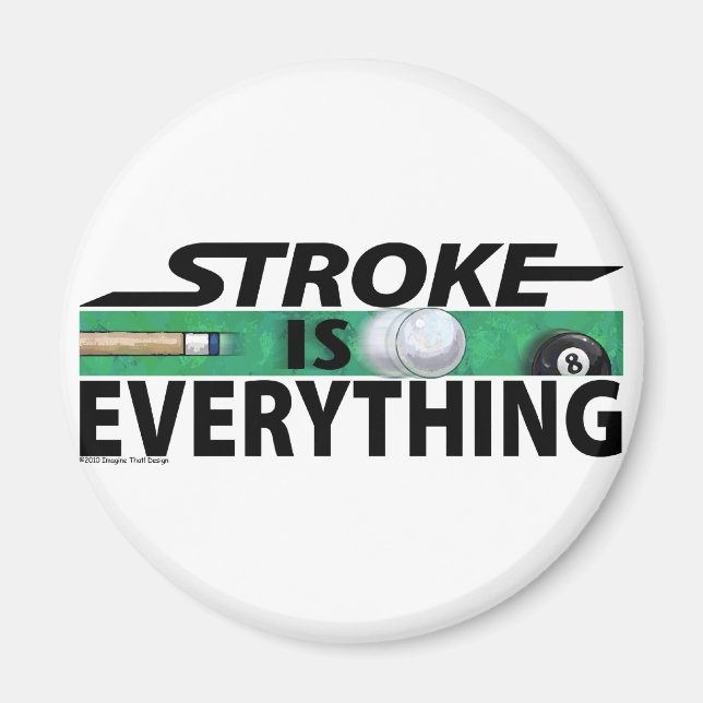Imán Stroke is Everything 8 Ball (Frente)