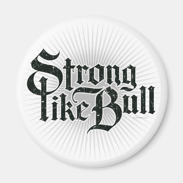 Imán Strong Like Bull (Frente)