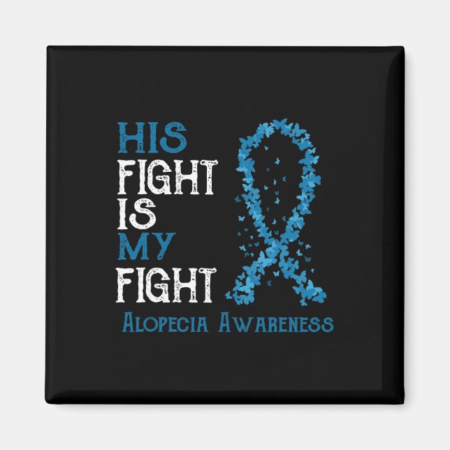 Imán Su Lucha Es Mi Conciencia De La Alopecia De La Luc (Frente)