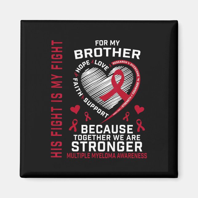 Imán Su lucha es mi lucha hermano Multiple Myeloma Awa (Frente)