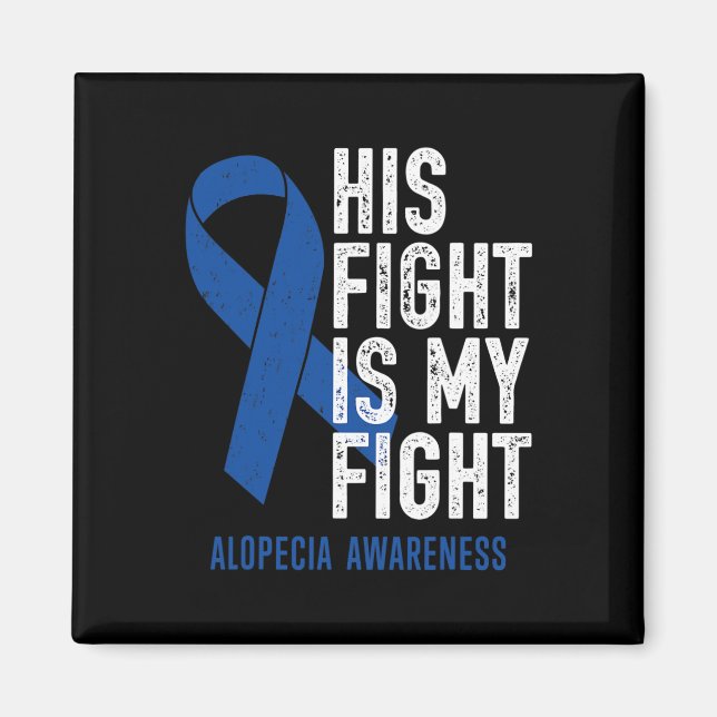 Imán Su Lucha Mi Lucha Apoyo Familiar Alopecia Areata (Frente)