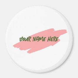 Imán Su nombre aquí, Personalizar 3" Magnet Badge Name 