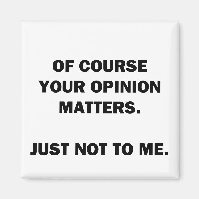 Imán Su Opinión Importa (Frente)