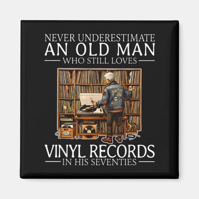 Imán Subestimar a un viejo que ama los discos de vinilo (Frente)