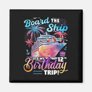 Imán Subir Al Barco Es Mi Viaje De Cumpleaños Número 12