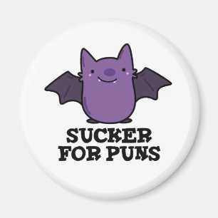 Imán Sucker For Punls Funny Baby Bat Pun