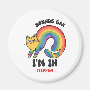 Imán Suena gay, estoy adentro - Gato arcoiris Orgullo L