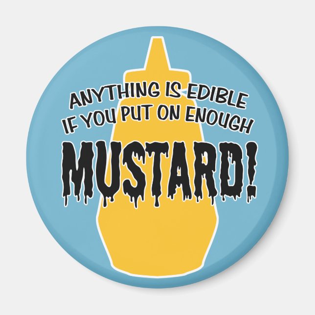 Imán Suficiente mostaza (Frente)