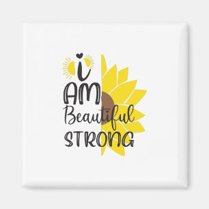 Imán Sunflower Lover   Soy Hermoso Fuerte