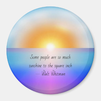 Imán Sunrise -Refrigerator Magnet con una cita hermosa