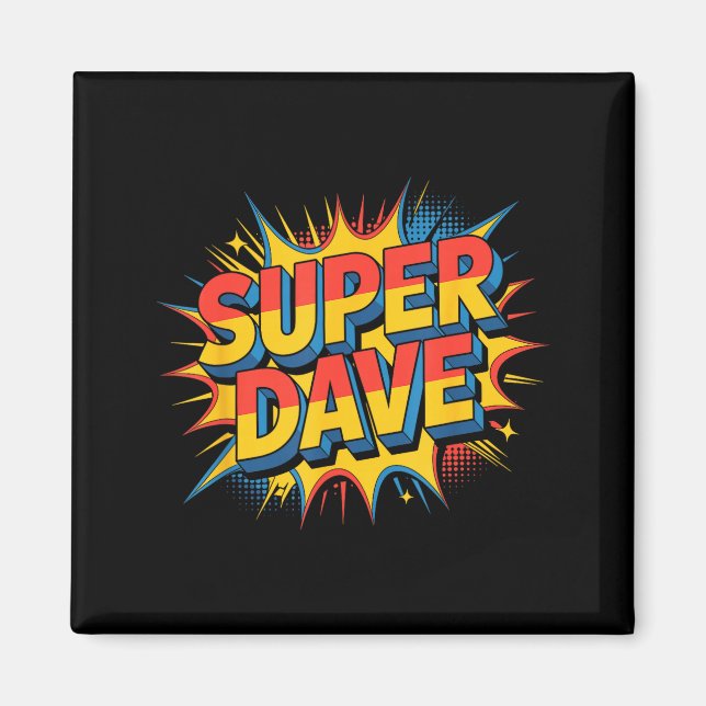 Imán Super Dave Funny Name Daves  (Frente)