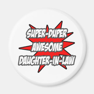 Imán Super Duper es una increíble suegra