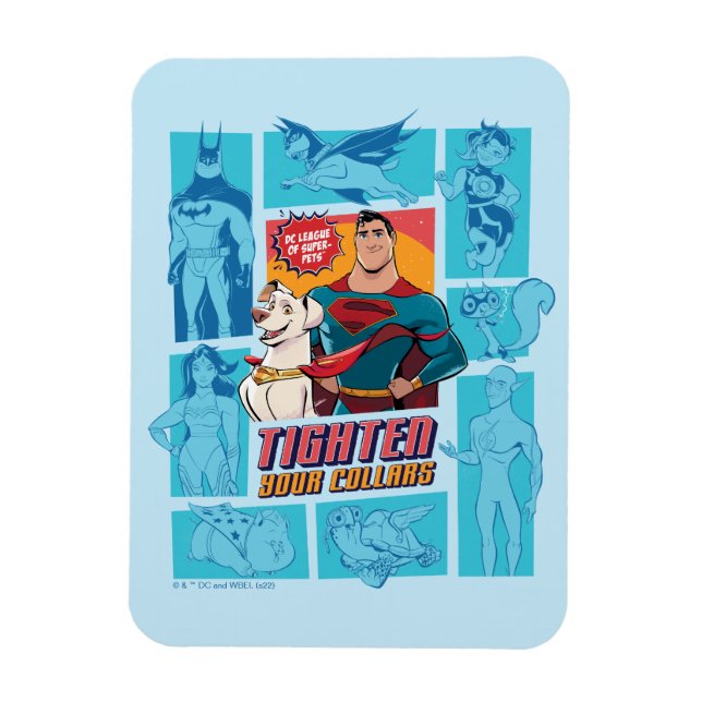 Imán Super-Pets & Justice League - Tighten Your Collars (Vertical)