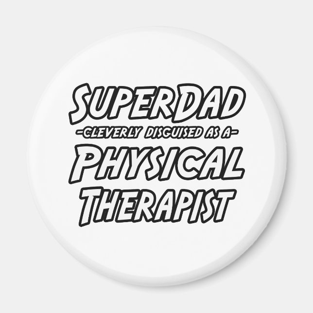 Imán SuperDad... terapeuta física (Frente)