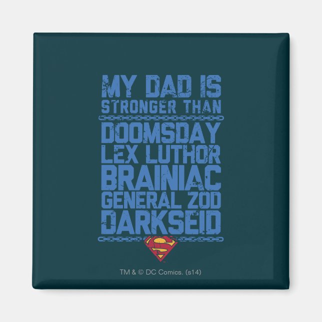 Imán Superman - Mi papá es más fuerte que... (Frente)