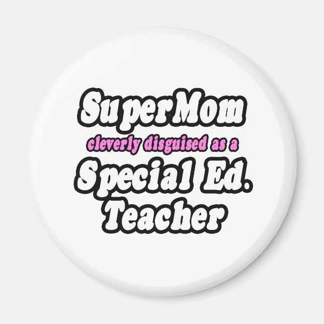 Imán SuperMom... Ed Especial. Profesora (Frente)