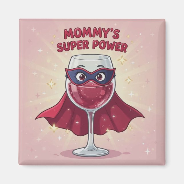 Imán superpoderoso de mamá (Frente)