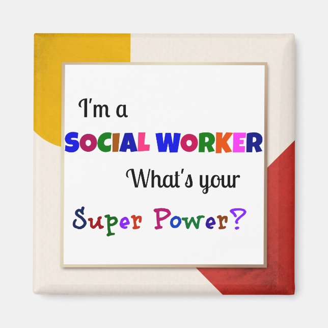 Imán Superpotencia de trabajador social (Frente)