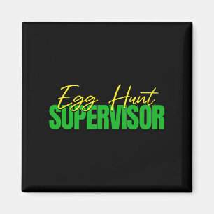 Imán Supervisor de caza de huevos - Fiesta de huevos de