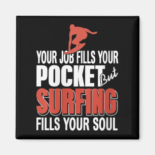 Imán Surf femenino llena tu trabajo de Soul llena los c