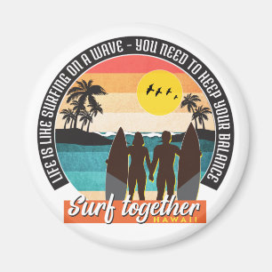 Imán Surf juntos - Mantenga su equilibrio