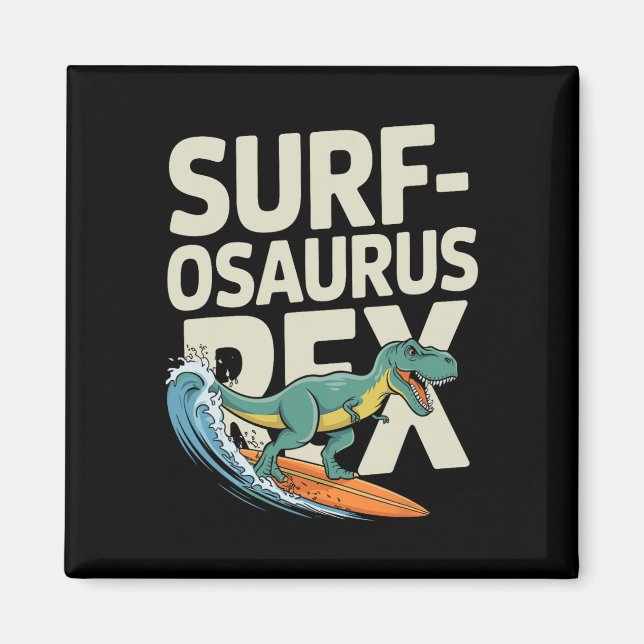 Imán Surfosaurus Rex Dinosaurio Divertido de Surf (Frente)