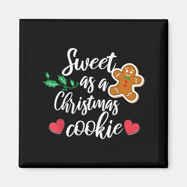 Imán Sweet As A Christmas Cookie - Biscuit, Christmas C (Frente)