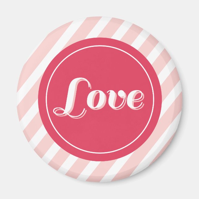 Imán Sweet Love Pink Candy Stripes Moda El día de San V (Frente)