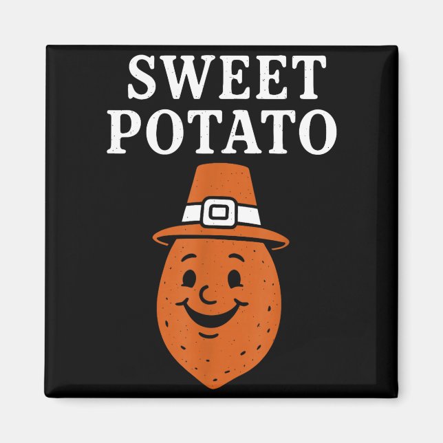 Imán Sweet Tato And Kind Of Rude Tato  (Frente)