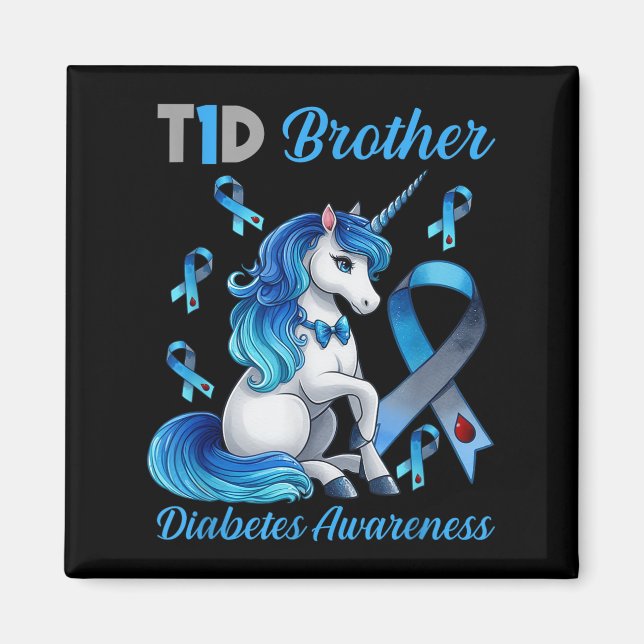 Imán T1d Hermano Diabetes Conciencia Unicornio Soporte  (Frente)
