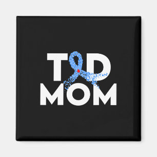 Imán T1D Mamá Tipo 1 Sensibilización sobre la diabetes