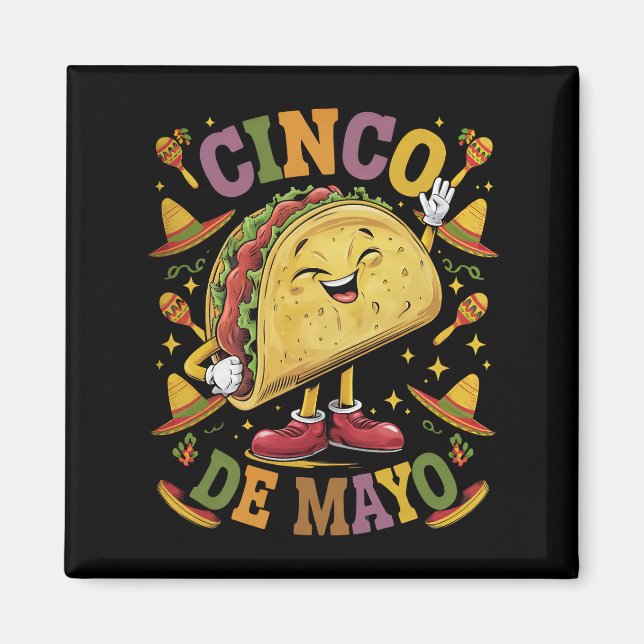 Imán Taco Bailarín Divertido Fiesta Cinco De Mayo (Frente)
