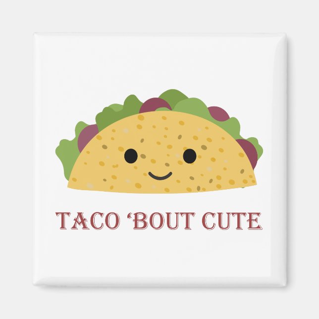 Imán Taco Bout Cute Kawaii Taco (Frente)
