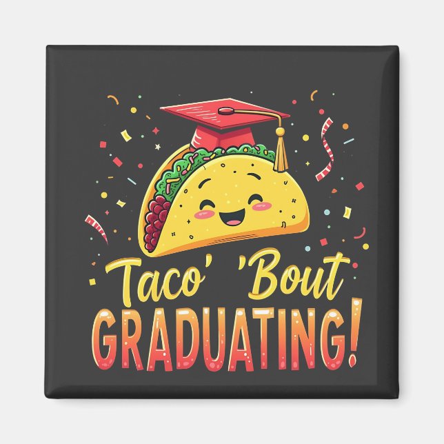 Imán Taco 'Bout Graduando Cinco De Mayo (Frente)