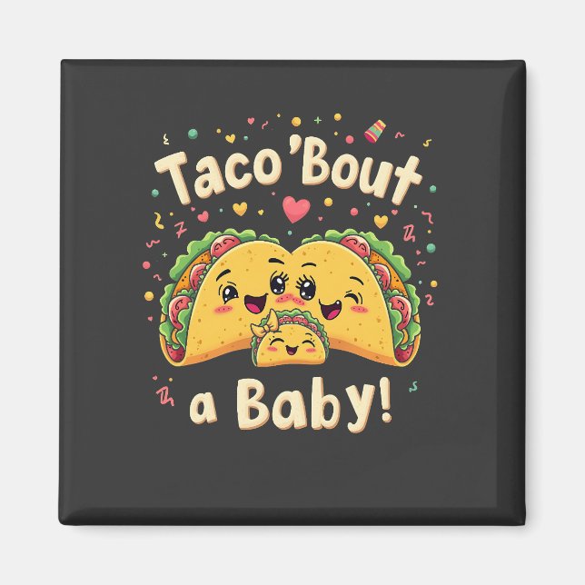 Imán Taco 'Bout un Bebe Embarazo Tao Cinco De Mayo  (Frente)