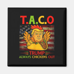 Imán Taco Divertido De Trump Trump Siempre Se Rinde 13