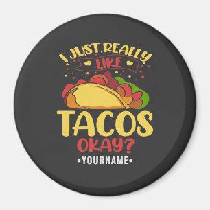 Imán Taco Divertido Diciendo Que Me Gusta Mucho Tacos