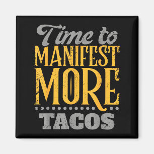Imán Taco divertido exige tacos México cinco a mi yo su