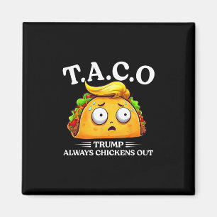Imán Taco Divertido Trump Siempre se Rinde Camiseta Sh