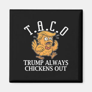 Imán Taco Divertido Trump Siempre se Rinde T.a.c.o _1