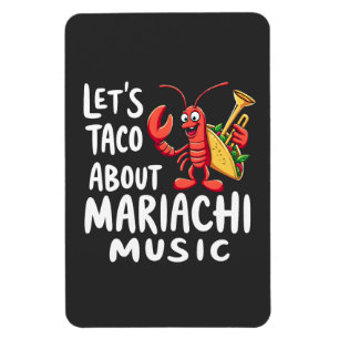Imán Taco sobre la música de Mariachi: Lobster divertid