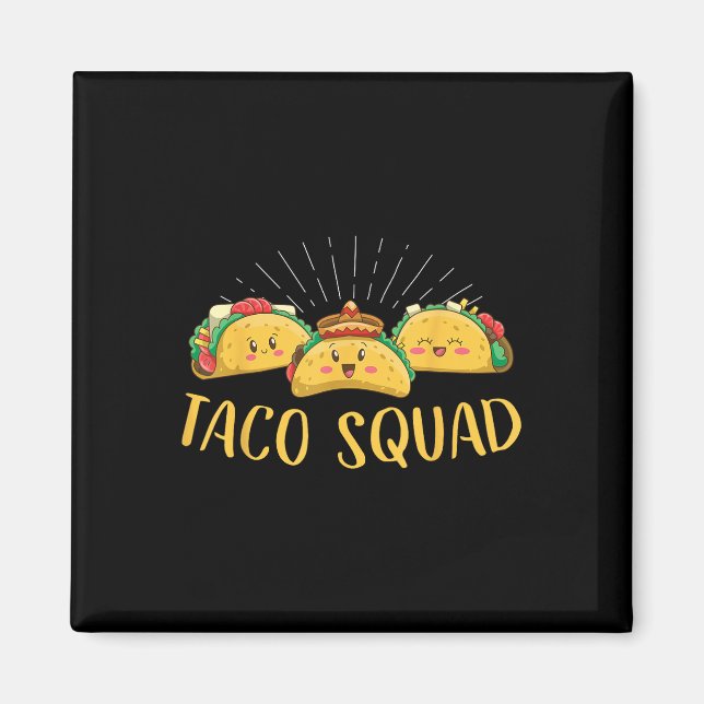 Imán Taco Squad (Frente)