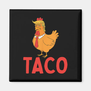 Imán Taco, Taco Divertido, Trump Siempre se Acobarda