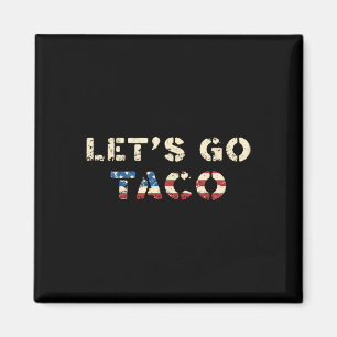 Imán Taco Trump siempre se esfuma de T.a.c.o